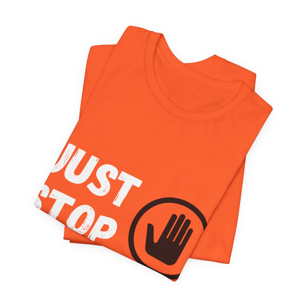 Just Stop Immigration T-Shirt — Political Statement Tee (UK)