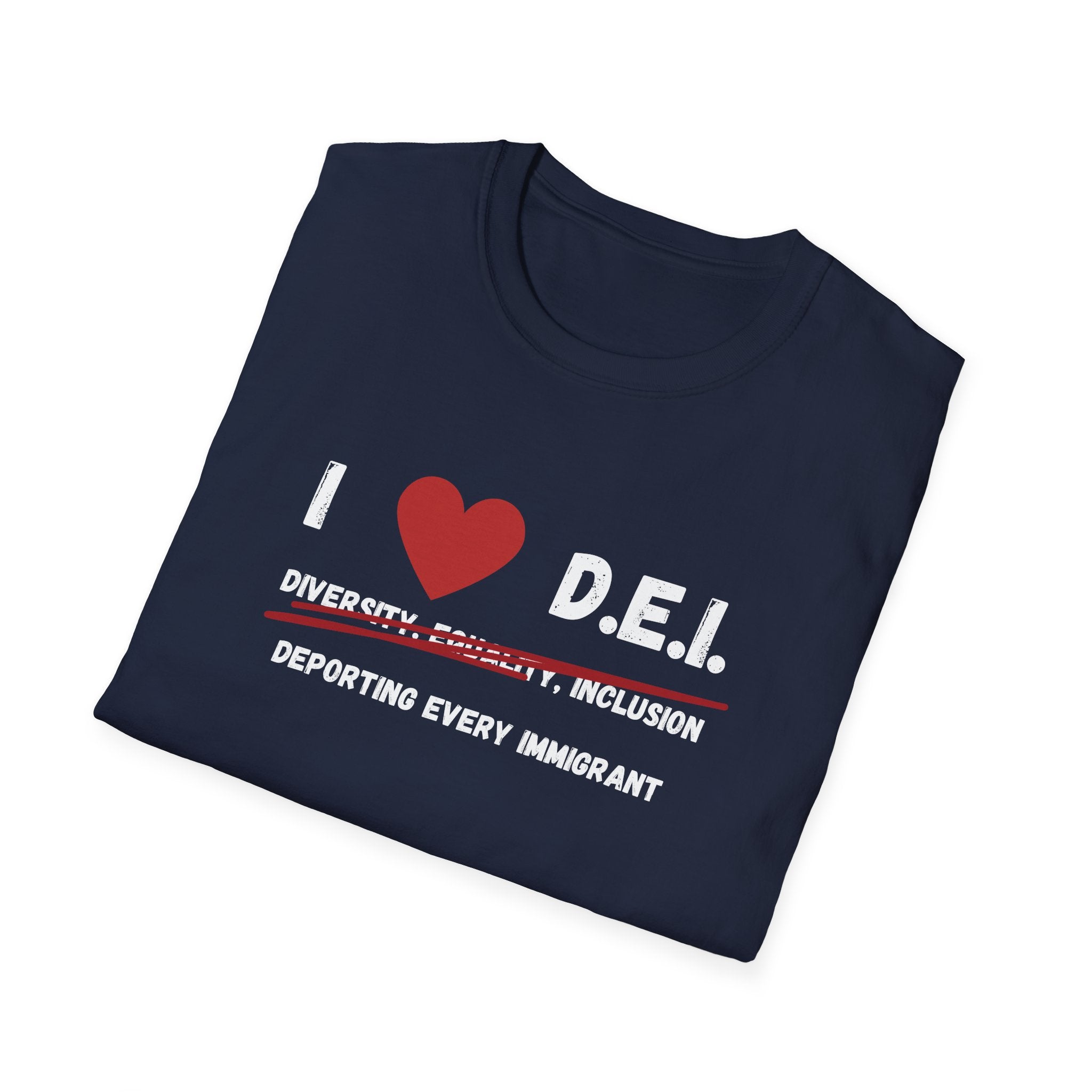 “I Love DEI” — Controversial Political T-Shirt