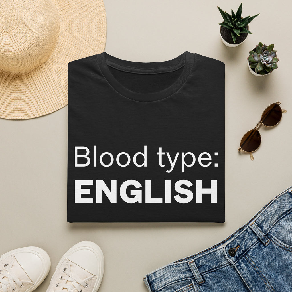 Blood Type: ENGLISH T-Shirt