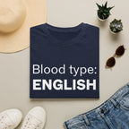 Blood Type: ENGLISH T-Shirt