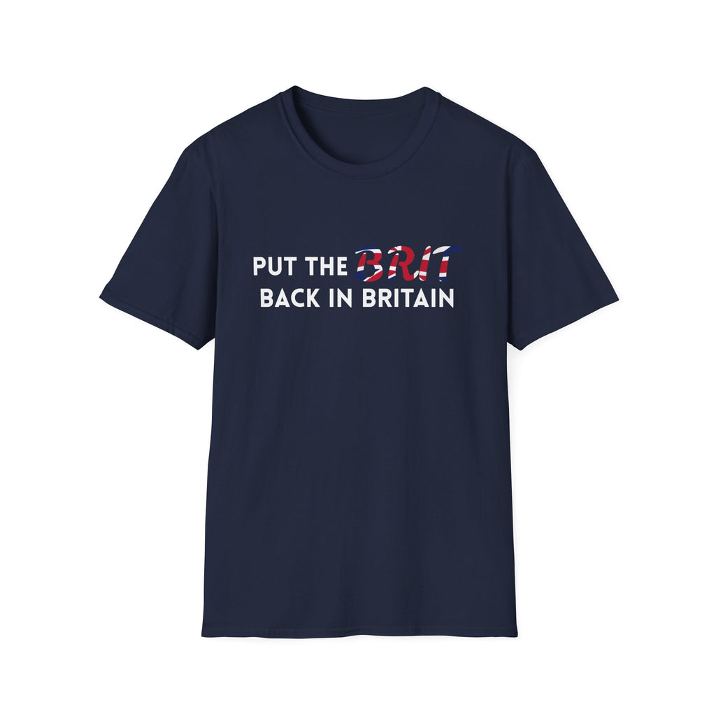 Put the Brit Back in Britain T-Shirt — Patriotic British Flag Slogan Tee