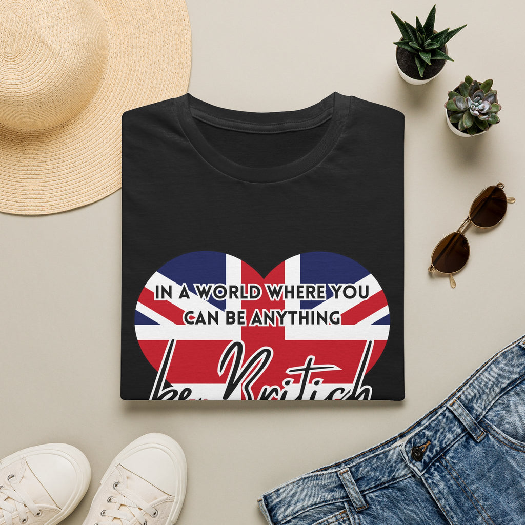 T-Shirt — "In a World Where You Can Be Anything, Be British" Union Jack Heart Tee