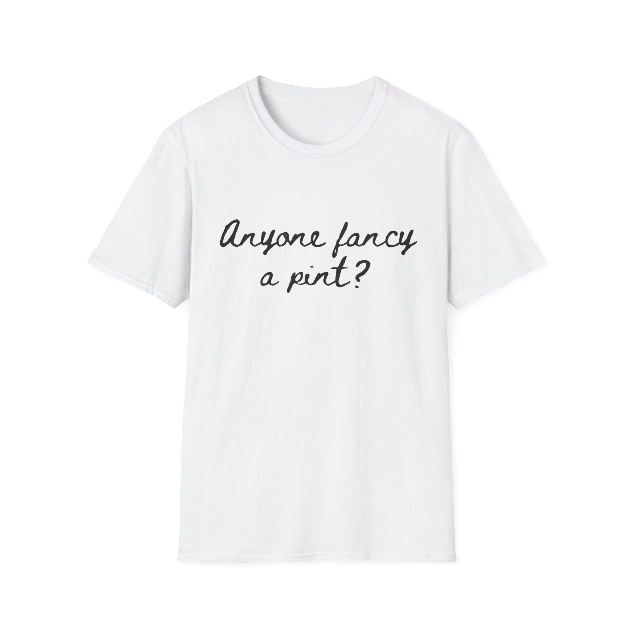 Anyone Fancy a Pint? T‑Shirt – Casual Pub Quote Tee