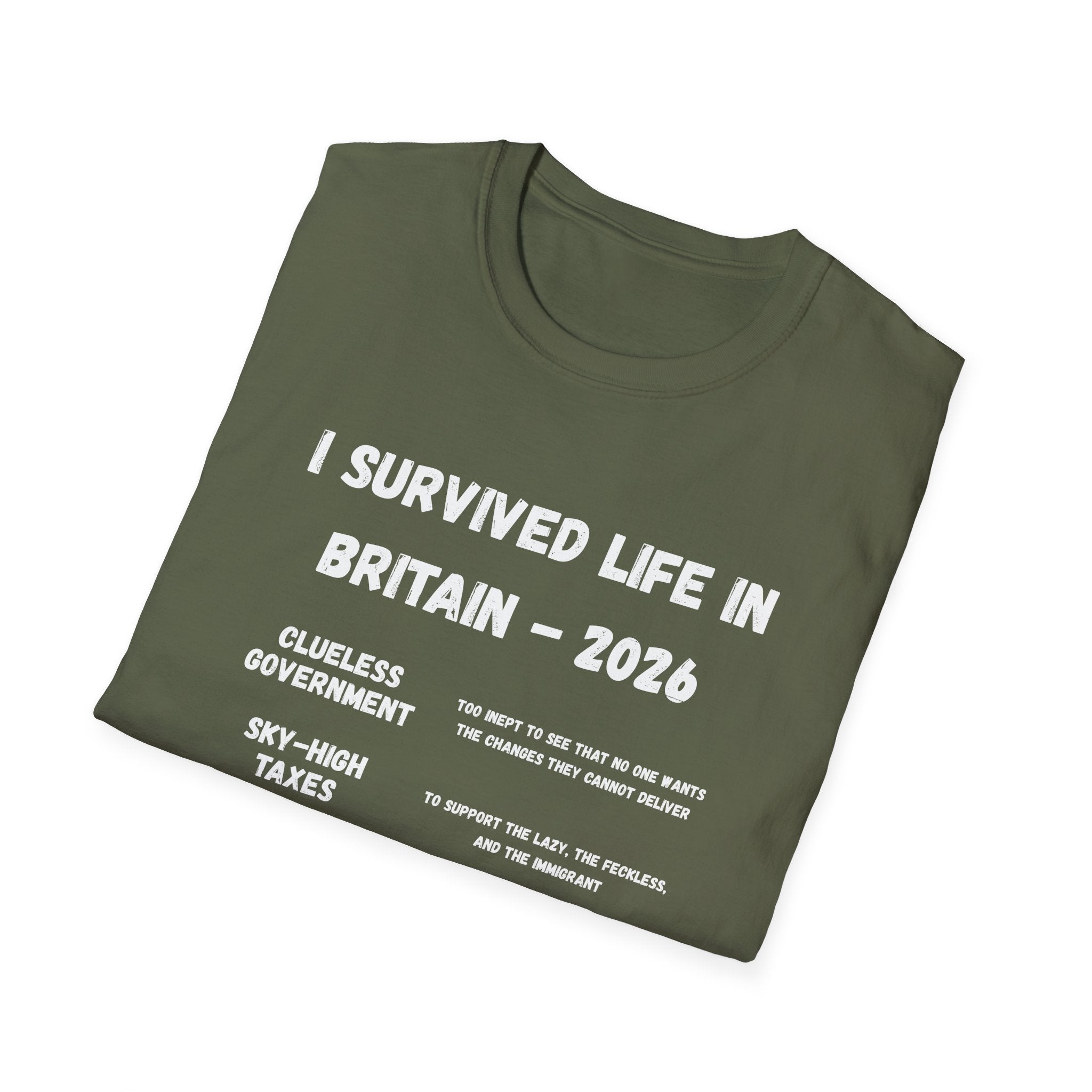 I Survived Life in Britain 2026 T-Shirt — Political Commentary Tee