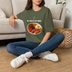 My Face Is Up Here Full English Breakfast T-Shirt - Our Colours