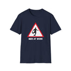 Men at Work Roadside Sign T-Shirt — British Humour T-Shirt - Our Colours