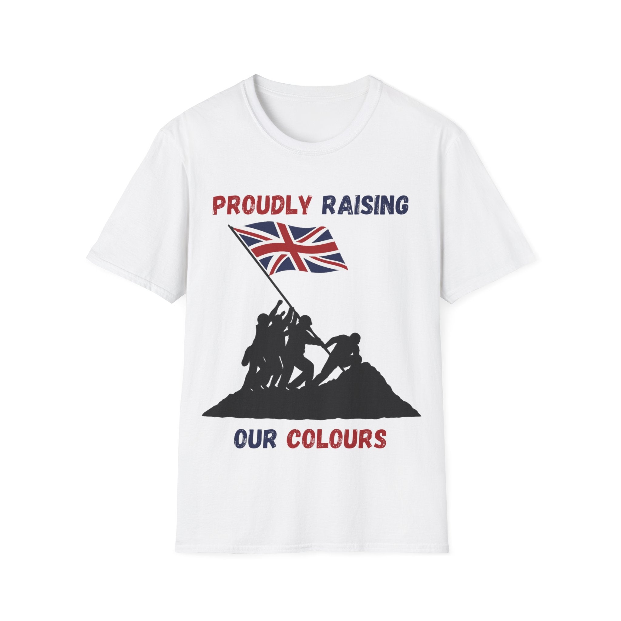 Proudly Raising Our Colours T-Shirt (original) — British Flag Patriotic Tee