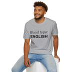 Blood Type: ENGLISH T-Shirt