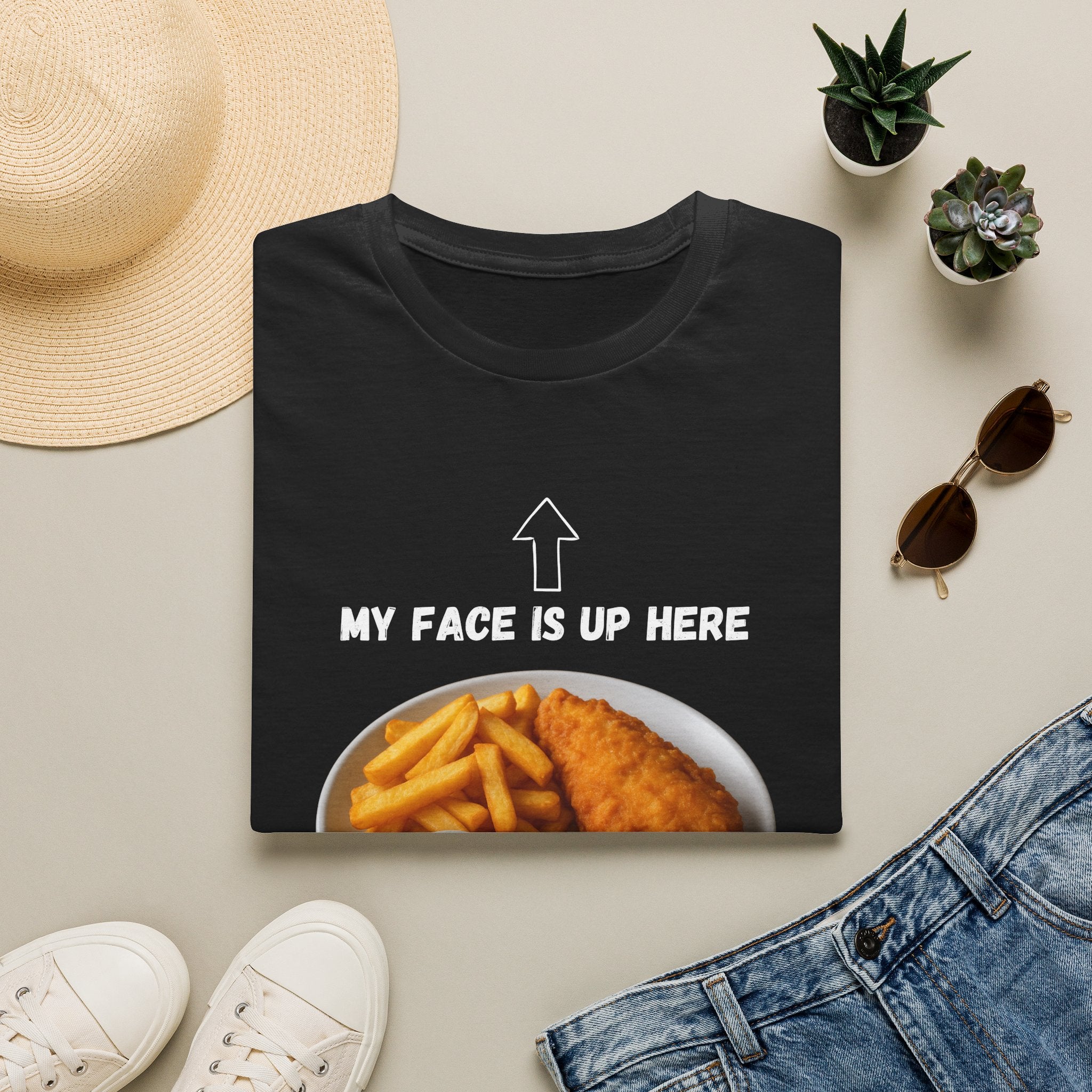 Fish & Chips "My face is up here" British Humour T-Shirt - Our Colours