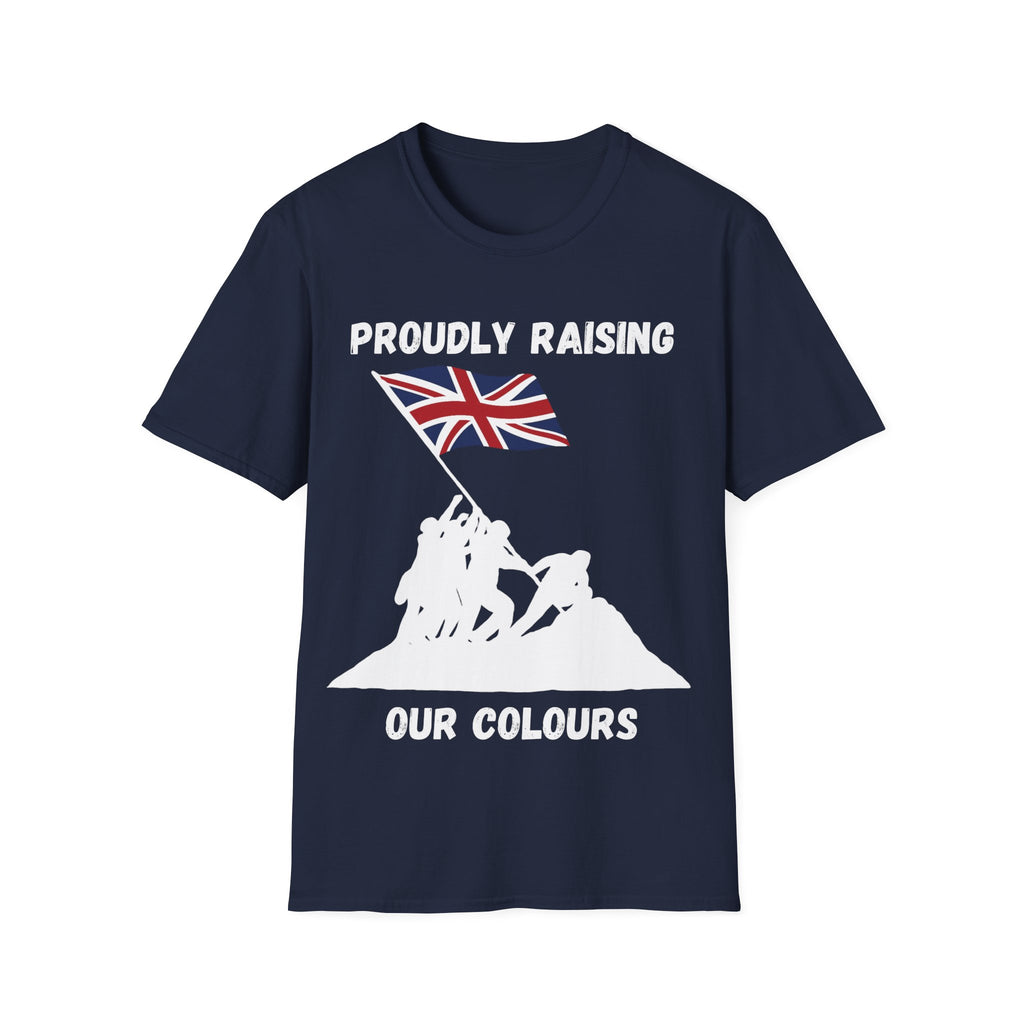 Proudly Raising Our Colours T-Shirt (original) — British Flag Patriotic Tee