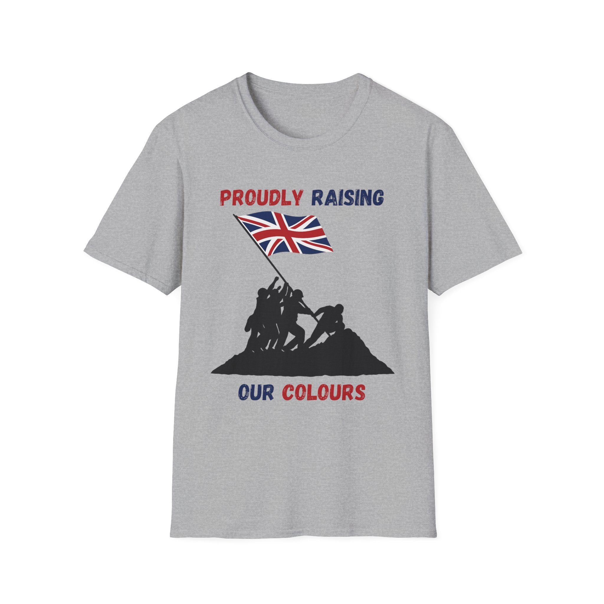 Proudly Raising Our Colours T-Shirt (original) — British Flag Patriotic Tee