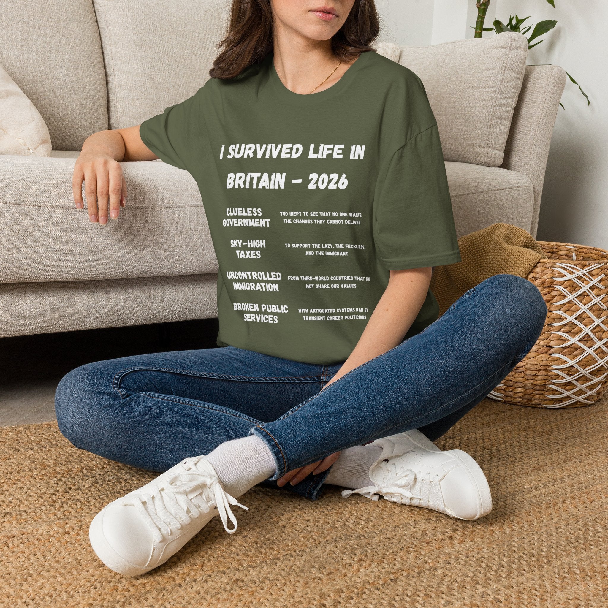 I Survived Life in Britain 2026 T-Shirt — Political Commentary Tee - Our Colours