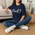 Pint? Graphic T-Shirt — Playful Brewery / Beer Lover Tee