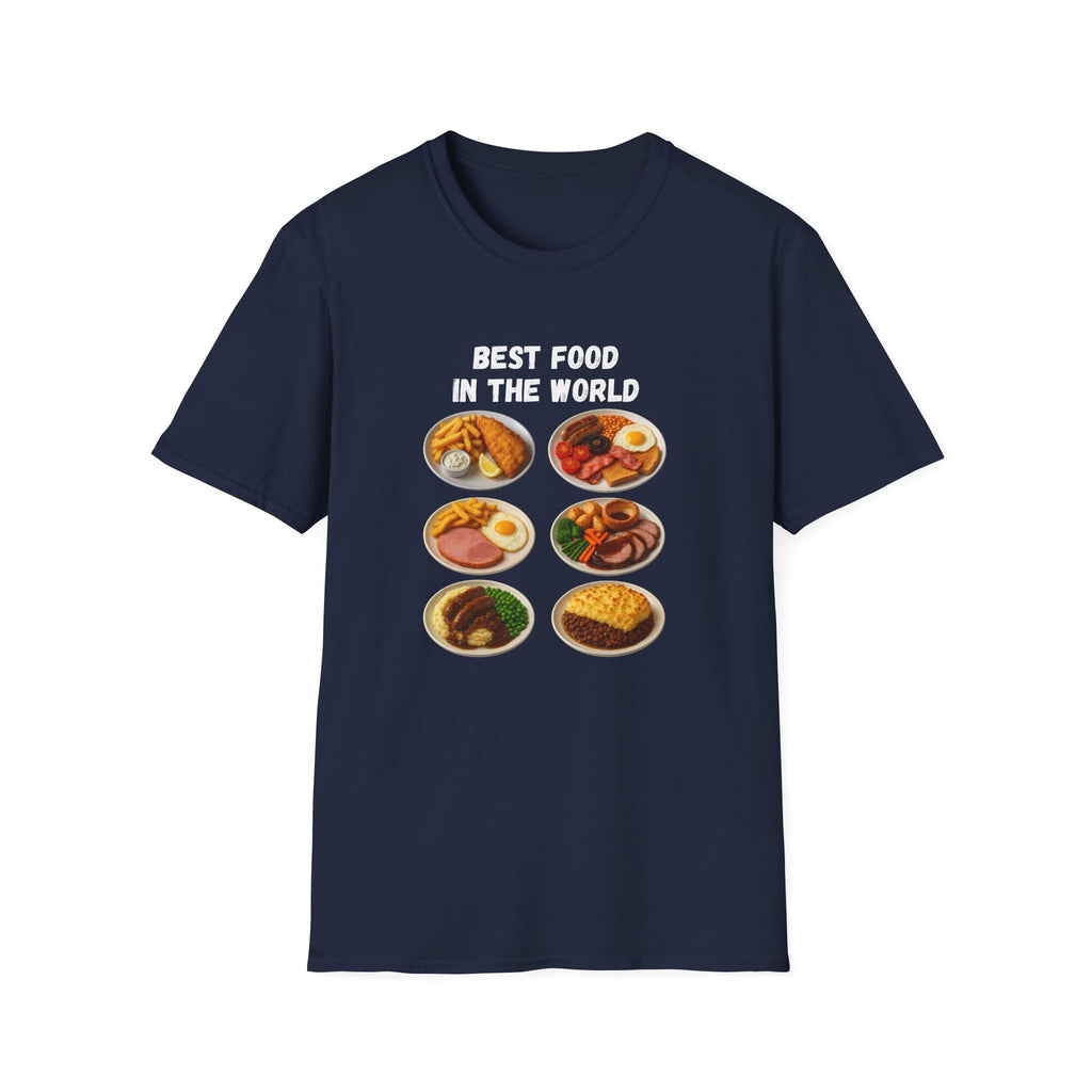"Best food in the world" — British Humour T-Shirt - Our Colours