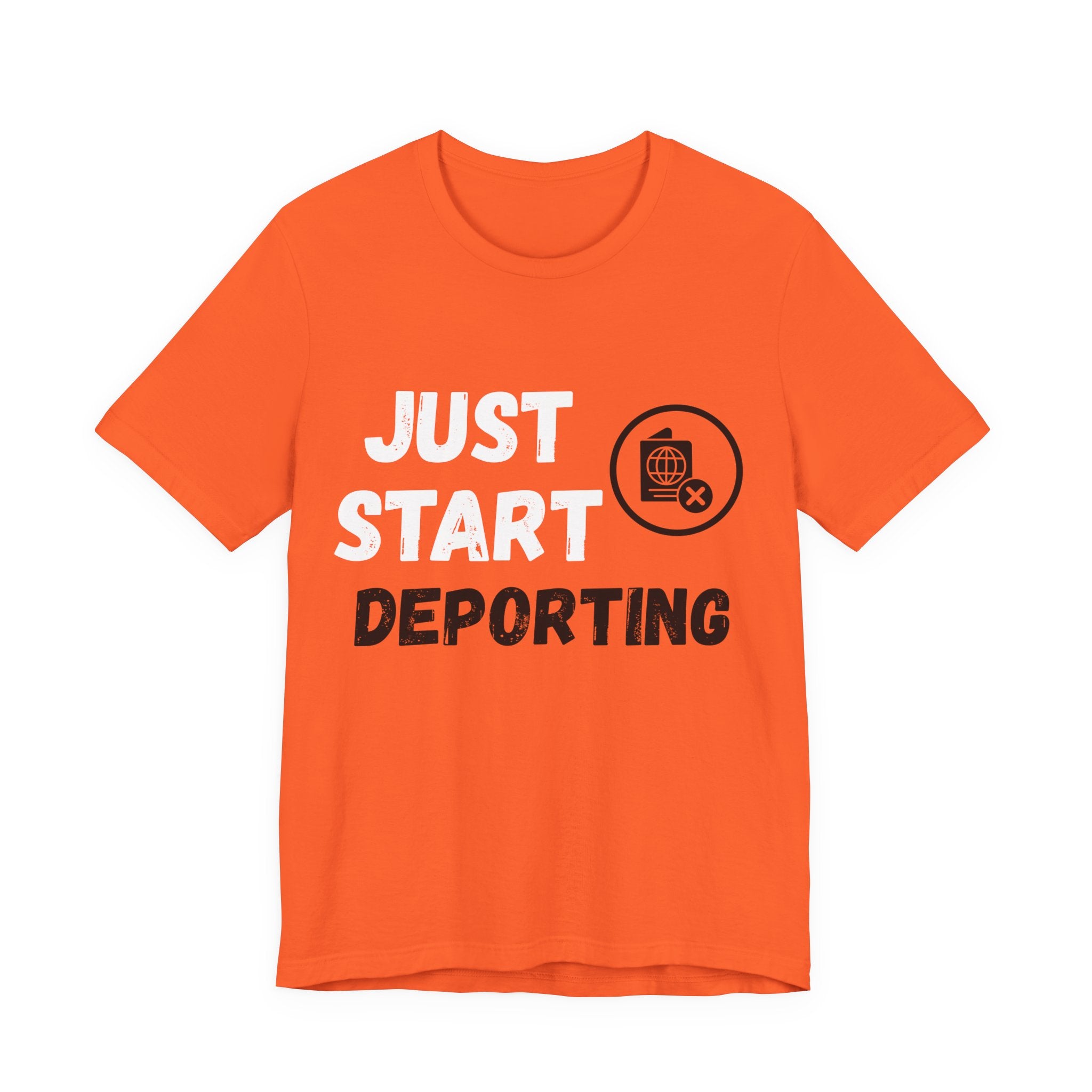 Just Start Deporting British Patriotic T-Shirt
