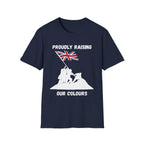 Proudly Raising Our Colours T-Shirt (original) — British Flag Patriotic Tee