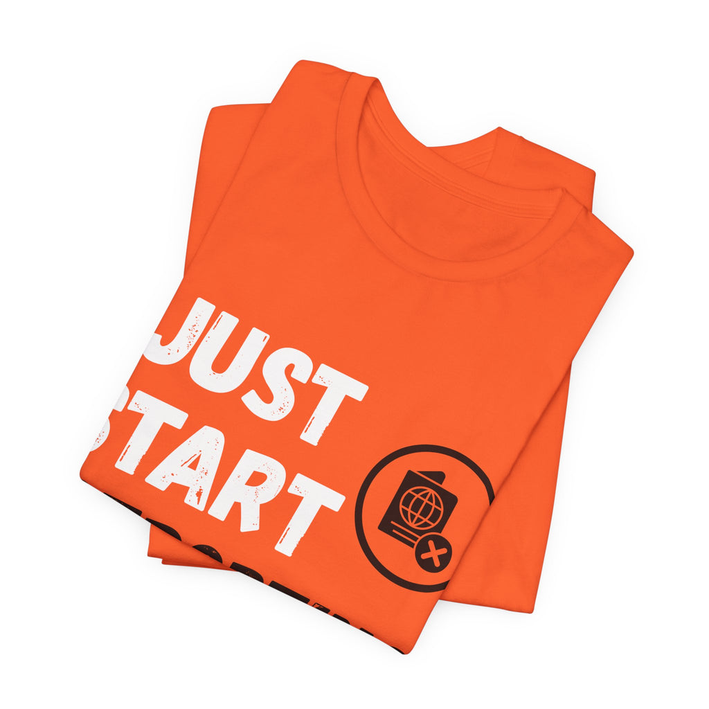 Just Start Deporting British Patriotic T-Shirt