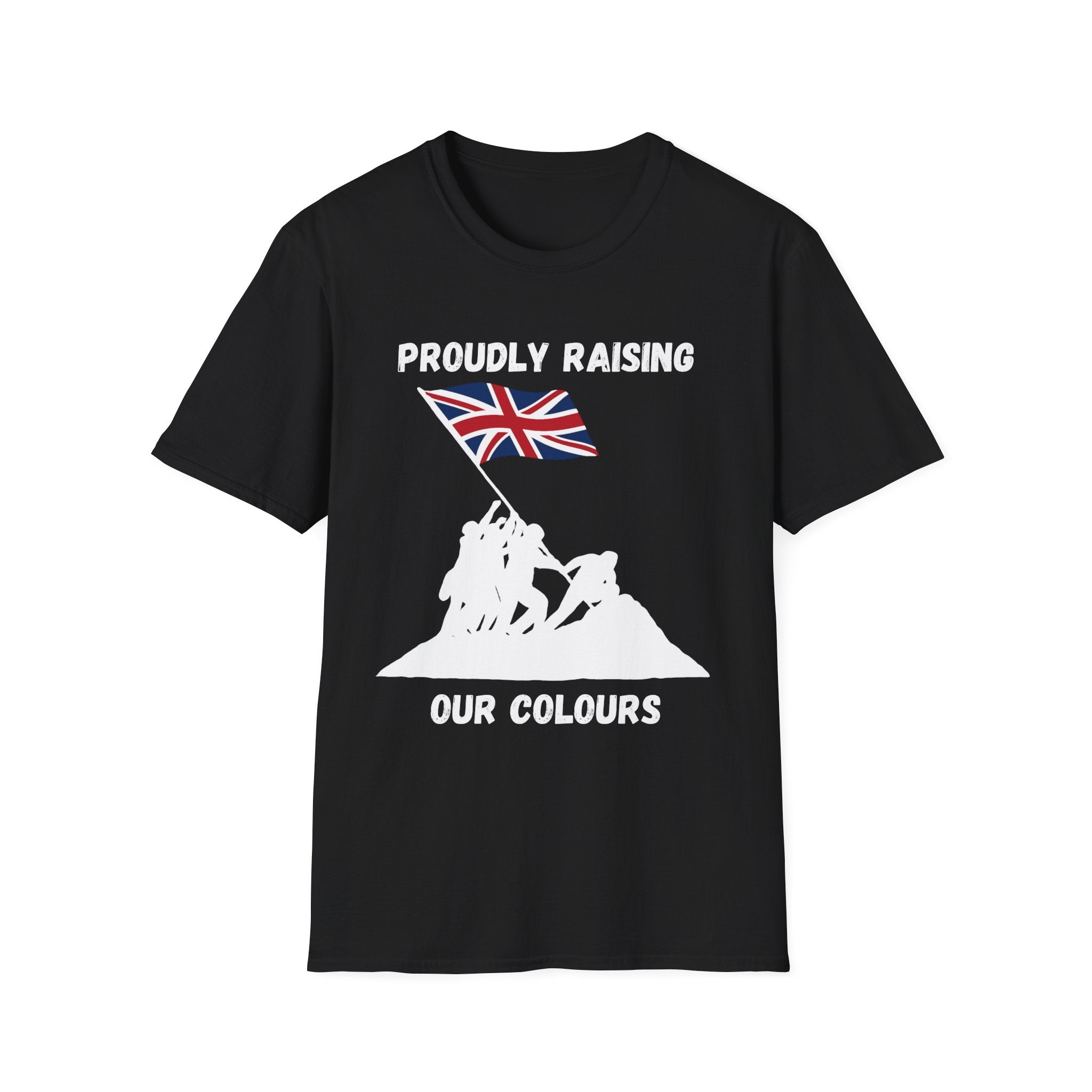 Proudly Raising Our Colours T-Shirt (original) — British Flag Patriotic Tee