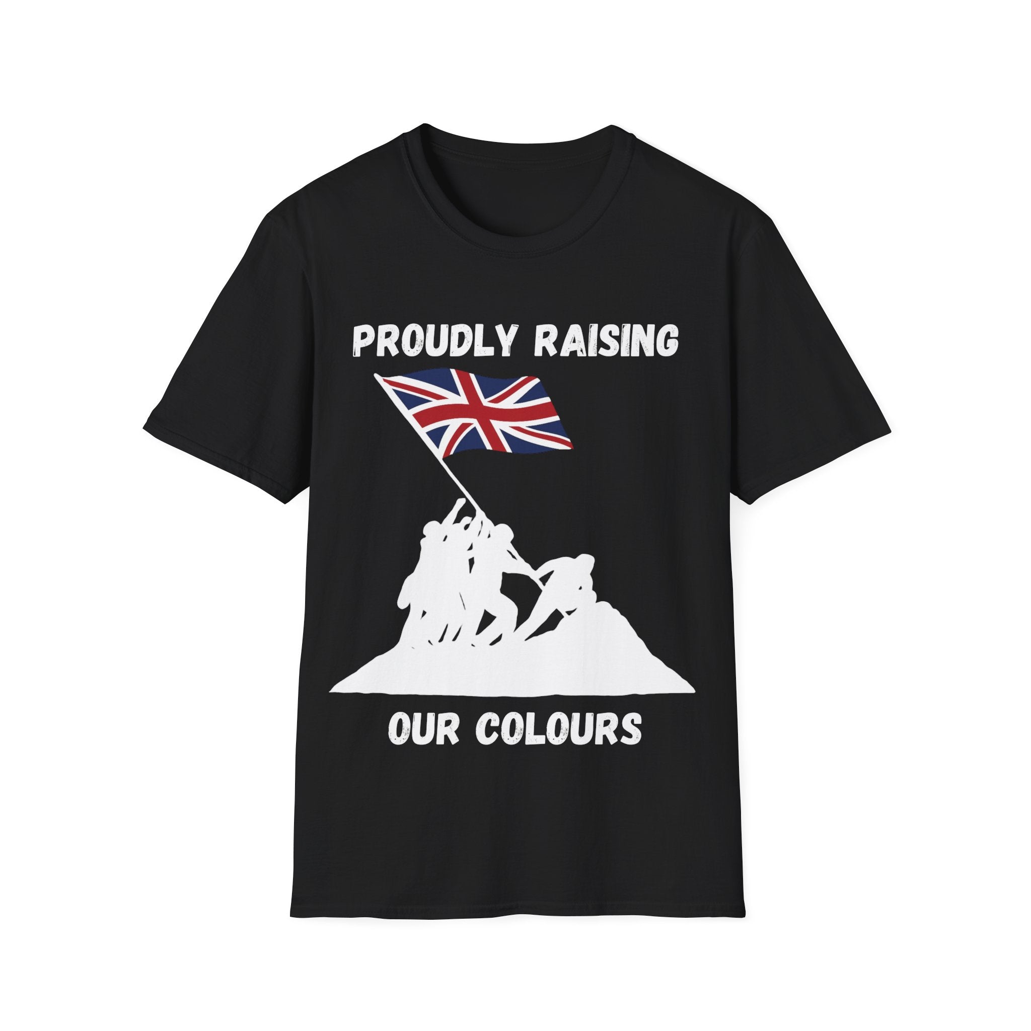 Proudly Raising Our Colours T-Shirt (original) — British Flag Patriotic Tee