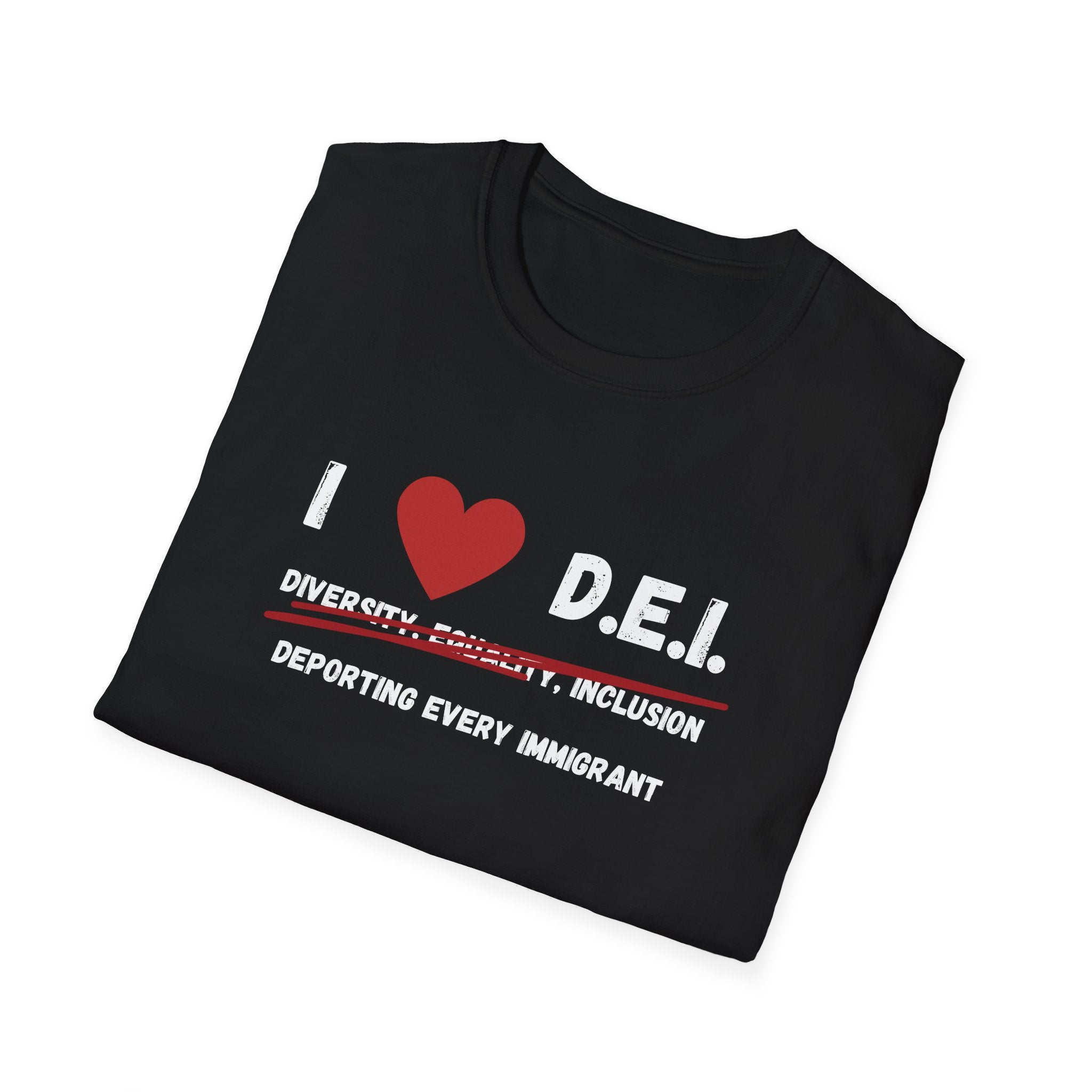 “I Love DEI” — Controversial Political T-Shirt