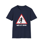 Men at Work Roadside Sign T-Shirt — British Humour T-Shirt