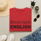 Blood Type: ENGLISH T-Shirt