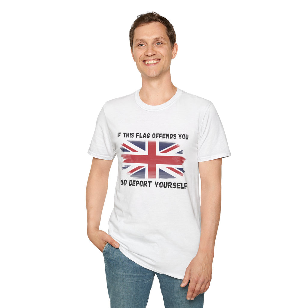 Union Jack Political T-Shirt — "If This Flag Offends You, Go Deport Yourself"