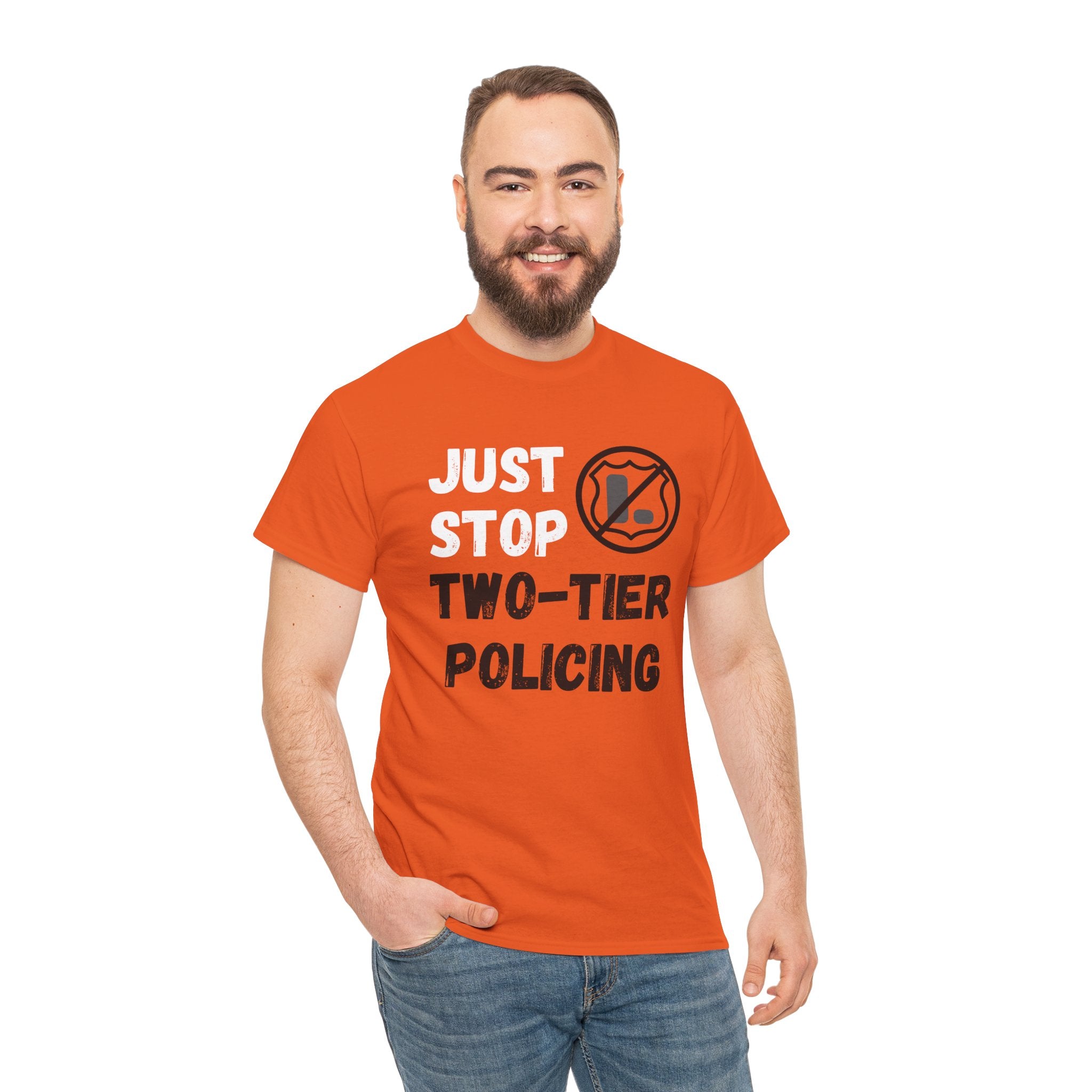 "Just Stop Two-Tier Policing" Protest T-Shirt
