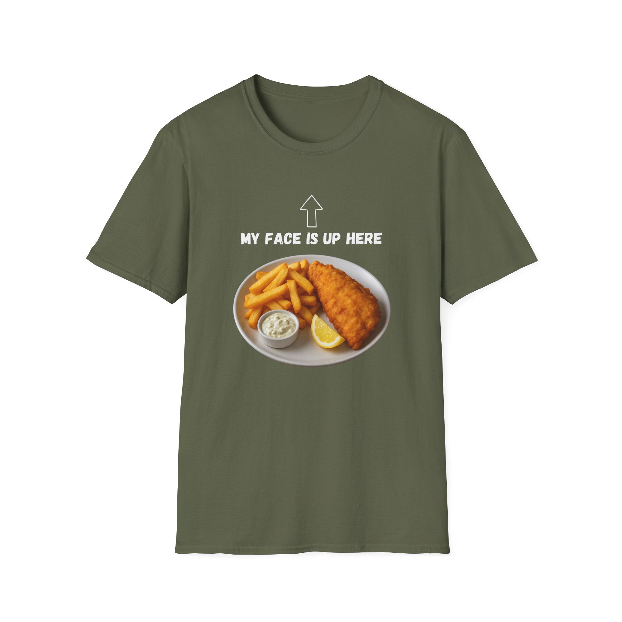 Fish & Chips "My face is up here" British Humour T-Shirt