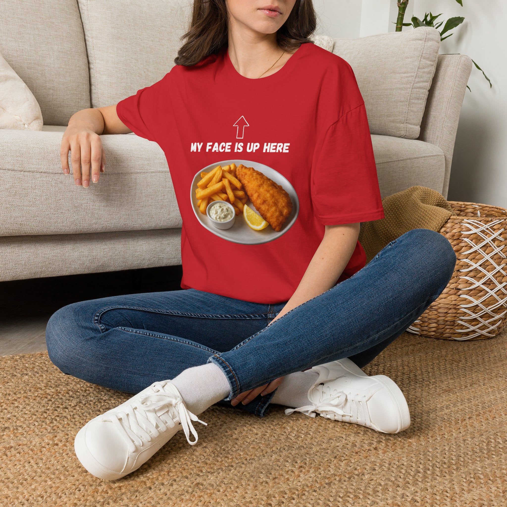 Fish & Chips "My face is up here" British Humour T-Shirt - Our Colours