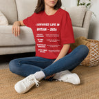 I Survived Life in Britain 2026 T-Shirt — Political Commentary Tee - Our Colours
