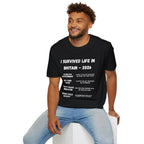 I Survived Life in Britain 2026 T-Shirt — Political Commentary Tee - Our Colours